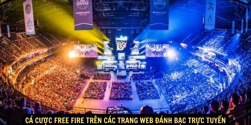 Cá cược Free Fire trên các trang web đánh bạc trực tuyến