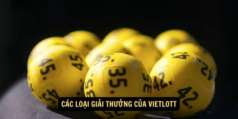 Các loại giải thưởng của Vietlott